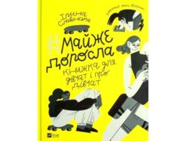 Livro #almost_adult 2021: #almost_adult de Iryna Slavinska (Ucraniano)