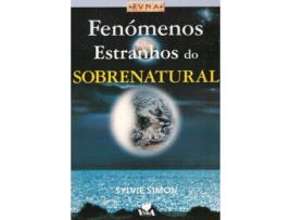 Livro Fenómenos Estranhos Do Sobrenatural de Sylvie Simon .