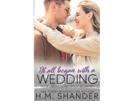 Livro It All Began with a Wedding Accidentally in Love de Hm Shander (Inglês)