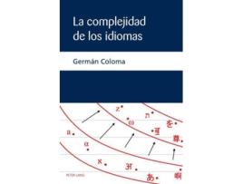 Livro Complejidad de los Idiomas de Germán Coloma (Espanhol)