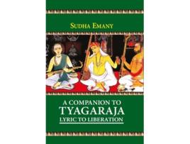 Livro Companion to Tyagaraja de Sudha Emany (Inglês - Capa Dura)