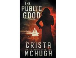 Livro The Public Good de Crista McHugh (Inglês)