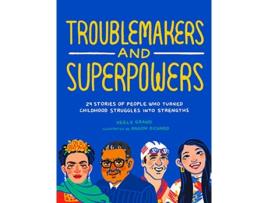 Livro Troublemakers and Superpowers de Keely Grand (Inglês)
