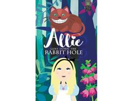 Livro Allie Goes Down The Rabbit Hole de Lewis Carroll (Inglês - Capa Dura)