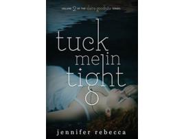 Livro Tuck Me in Tight Claire Goodnite de Jennifer Rebecca (Inglês)