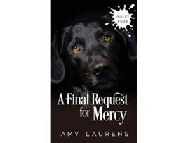 Livro A Final Request For Mercy 8 Inklet de Amy Laurens (Inglês)