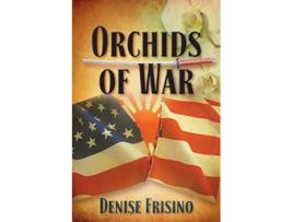 Livro Orchids of War de Denise Frisino (Inglês)