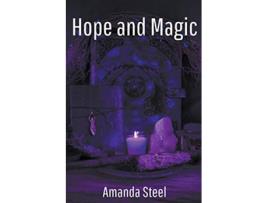 Livro Hope and Magic de Amanda Steel (Inglês)