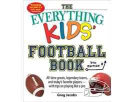 Livro Everything Kids Football Book, 7th Edition de Greg Jacobs (Inglês)
