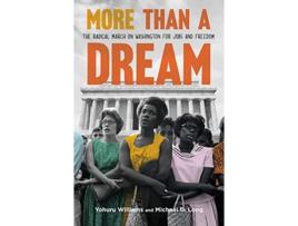 Livro More Than a Dream de Yohuru Williams e Michael G Long (Inglês - Capa Dura)