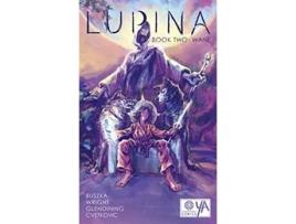 Livro Lupina Book Two Wane de James Wright (Inglês)