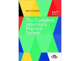 Livro Complete Veterinary Practice System de Dr Steve Kornfeld (Inglês)