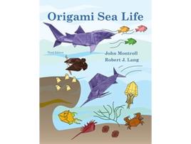 Livro Origami Sea Life de John Montroll Robert J Lang (Inglês)