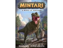 Livro A World of Dinosaurs Mintari de Daniel Arenson (Inglês)