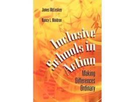 Livro Inclusive Schools in Action Making Differences Ordinary de James McLeskey Nancy Waldron (Inglês)