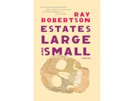 Livro Estates Large and Small de Ray Robertson (Inglês)