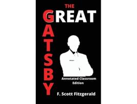 Livro The Great Gatsby Annotated Classroom Edition de Fitzgerald F Scott (Inglês)