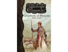 Livro Guardians of Magessa The Birthright Chronicles de Peter Last (Inglês)