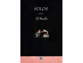Livro Solos One Hundred Poems 20172020 de Al Basile (Inglês)