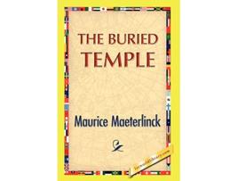 Livro The Buried Temple de Maurice Maeterlinck (Inglês)