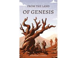 Livro From the Land of Genesis de Stephen J O'Shea (Inglês)