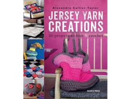 Livro Jersey Yarn Creations de Alexandre Callier-Taylor (Inglês)