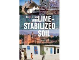 Livro Building with Lime Stabilized Soil de Stafford Holmes e Bee Rowan (Inglês)