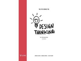 Livro The Little Booklet on Design Thinking An Introduction 1 de Monika Hestad Anders Grønli Silvia Rigoni (Inglês)