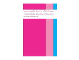 Livro Meeting the needs of children with autistic spectrum disorders de Rita Jordan Glenys Jones (Inglês)