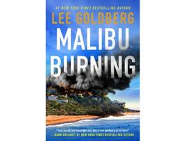 Livro Malibu Burning de Lee Goldberg (Inglês - Capa Dura)