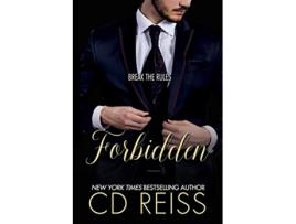 Livro Forbidden de CD Reiss (Inglês)