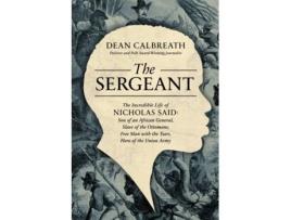 Livro Sergeant de Dean Calbreath (Inglês - Capa Dura)