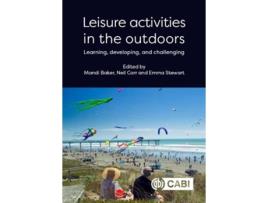 Livro Leisure Activities in the Outdoors de Edited By Dr Mandi Baker, Edited By Neil Carr et al. (Inglês - Capa Dura)