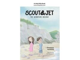 Livro Scout and Jet The Adventure Begins de Theophany Eystathioy (Inglês)