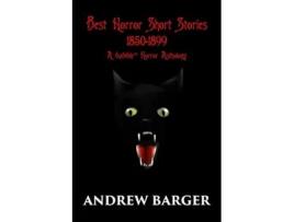 Livro Best Horror Short Stories 18501899 A 6a66le Horror Anthology 7 Best Short Stories de Bram Stoker Arthur Conan Doyle (Inglês)
