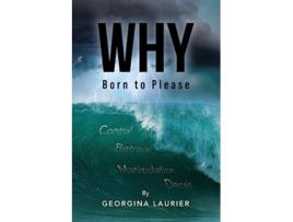 Livro Why Born to Please de Georgina Laurier (Inglês)