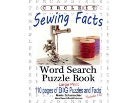 Livro Circle It Sewing Facts Word Search Puzzle Book de Lowry Global Media Llc e Maria Schumacher (Inglês)