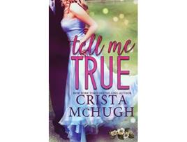 Livro Tell Me True Jackson Grave de Crista McHugh (Inglês)