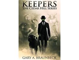 Livro Keepers de Gary A Braunbeck (Inglês - Capa Dura)