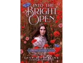 Livro Into the Bright Open A Secret Garden Remix de Cherie Dimaline (Inglês - Capa Dura)