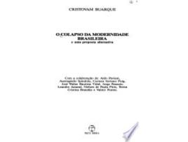 Livro O COLAPSO DA MODERNIDADE BRASILEIRA E UMA PROPOSTA ALTERNATIVA de BUARQUE, CRISTOVAM (Português do Brasil)