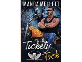 Livro Tickety Tock Wicked Warriors Mc Arizona Chapter de Manda Mellett (Inglês)