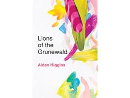 Livro Lions of Grunewald de Aidan Higgins (Inglês)