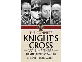 Livro Complete Knights Cross de Kevin Brazier (Inglês - Capa Dura)