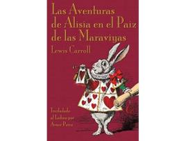 Livro Las Aventuras de Alisia en el Paiz de las Maraviyas Alices Adventures in Wonderland in Ladino Ladino Edition de Lewis Carroll (Inglês)