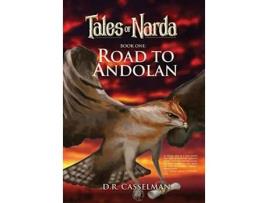 Livro Tales of Narda Book One Road to Andolan de D R Casselman (Inglês)