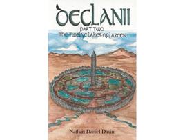 Livro Declanii Part Two The Twelve Lakes of Lareen Sagas of the Ravenborne de Nathan Daniel Davini (Inglês)