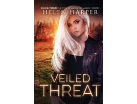 Livro Veiled Threat Highland Magic de Helen Harper (Inglês)