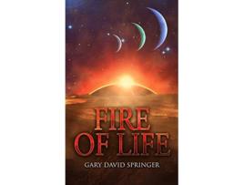 Livro Fire of Life de Gary David Springer (Inglês)