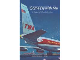 Livro Come Fly with Me de Daniel L Rust e Alan B Hoffman (Inglês)